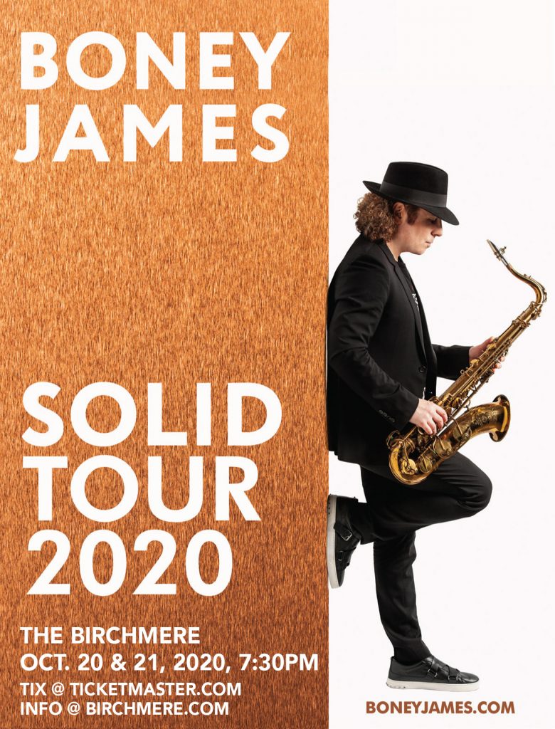 BONEY JAMES Solid Tour 2020 The Birchmere