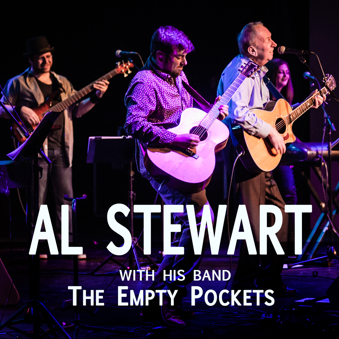 AL STEWART with THE EMPTY POCKETS RESCHEDULED to Friday, August 25