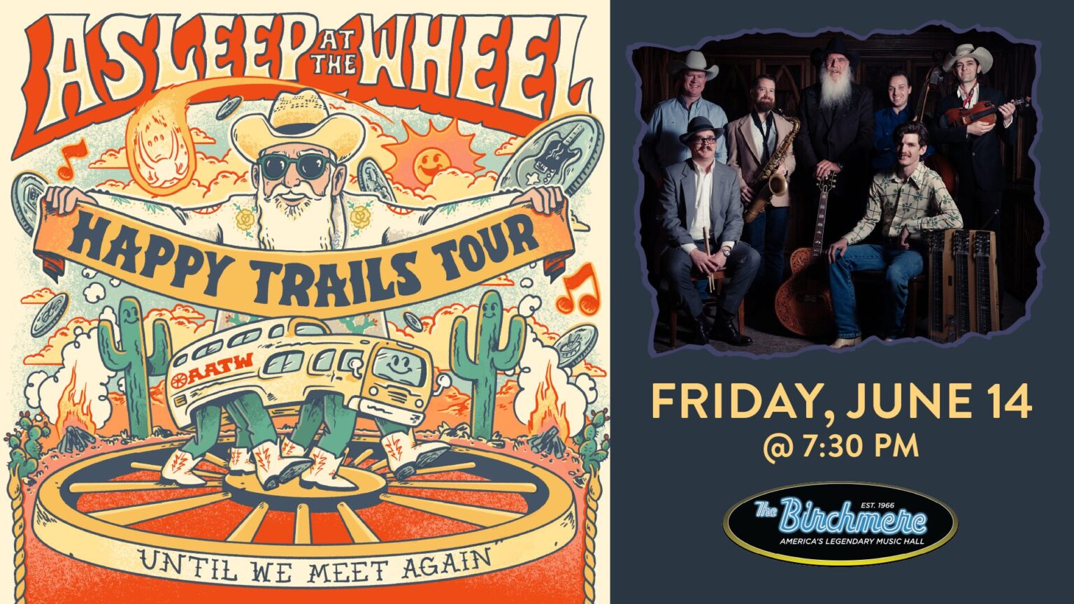 ASLEEP AT THE WHEEL ‘Happy Trails Tour' The Birchmere